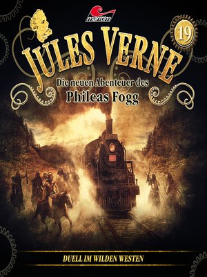 cover image of Jules Verne, Die neuen Abenteuer des Phileas Fogg, Folge 19